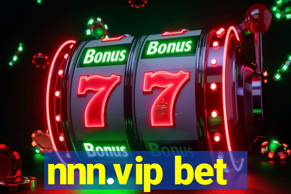 nnn.vip bet